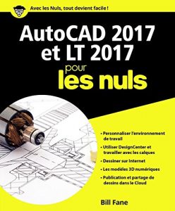Download AutoCAD 2017 pour les Nuls (French Edition) pdf, epub, ebook