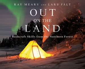 Download Out on the Land: Bushcraft Skills from the Northern Forest pdf, epub, ebook