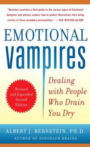 Download Emotional Vampires: Dealing with People Who Drain You Dry, Revised and Expanded 2nd Edition: Dealing with People Who Drain You Dry, 2nd Edition pdf, epub, ebook