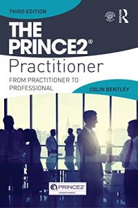 Download The PRINCE2 Practitioner: From Practitioner to Professional pdf, epub, ebook