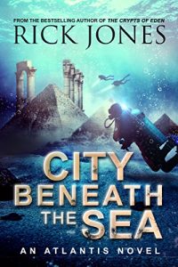Download City Beneath the Sea (The Quest for Atlantis Book 1) pdf, epub, ebook