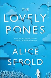 Download The Lovely Bones: Picador Classic pdf, epub, ebook