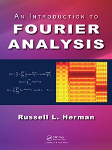 Download An Introduction to Fourier Analysis pdf, epub, ebook
