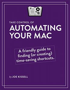 Download Take Control of Automating Your Mac pdf, epub, ebook