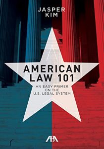 Download American Law 101: An Easy Primer on the U.S. Legal System pdf, epub, ebook