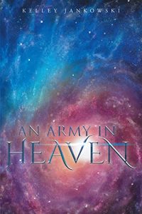 Download An Army in Heaven pdf, epub, ebook