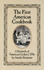 Download The First American Cookbook: A Facsimile of “American Cookery,” 1796 pdf, epub, ebook