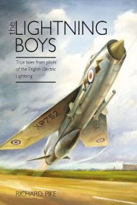 Download The Lightning Boys: True Tales from Pilots of the English Electric Lightning pdf, epub, ebook
