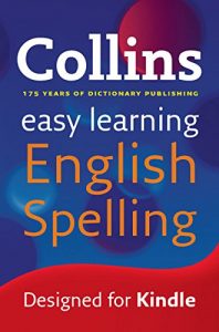Download Easy Learning English Spelling (Collins Easy Learning English) pdf, epub, ebook