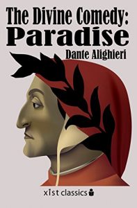 Download The Divine Comedy: Paradise: 003 (Xist Classics) pdf, epub, ebook