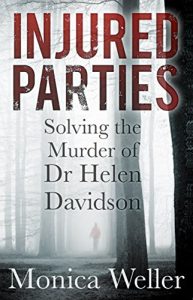 Download Injured Parties: Solving the Murder of Dr Helen Davidson pdf, epub, ebook