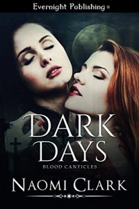 Download Dark Days (Blood Canticles Book 2) pdf, epub, ebook