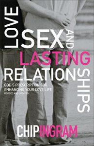 Download Love, Sex, and Lasting Relationships: God’s Prescription for Enhancing Your Love Life pdf, epub, ebook