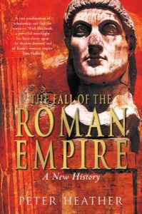 Download The Fall of the Roman Empire: A New History pdf, epub, ebook