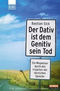 Download Der Dativ ist dem Genitiv sein Tod – Folge 1 (German Edition) pdf, epub, ebook