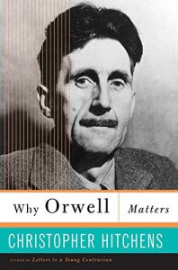 Download Why Orwell Matters pdf, epub, ebook