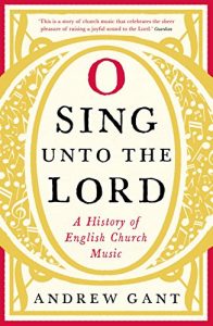 Download O Sing unto the Lord: A History of English Church Music pdf, epub, ebook