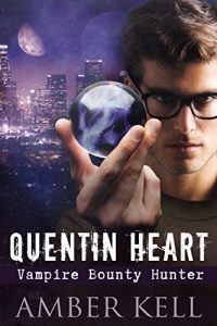 Download Quentin Heart, Vampire Bounty Hunter pdf, epub, ebook