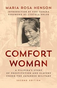 Download Comfort Woman: A Filipina’s Story of Prostitution and Slavery under the Japanese Military (Asian Voices) pdf, epub, ebook