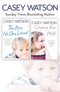 Download The Boy No One Loved and Crying for Help 2-in-1 Collection pdf, epub, ebook