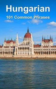 Download Hungarian: 101 Common Phrases pdf, epub, ebook