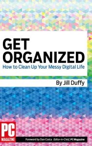 Download Get Organized: How to Clean Up Your Messy Digital Life pdf, epub, ebook