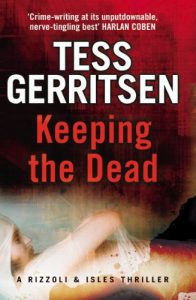 Download Keeping the Dead: (Rizzoli & Isles series 7) pdf, epub, ebook