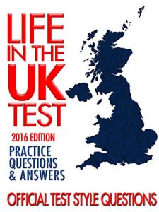 Download Life in the UK Test (2016 Edition): Practice Questions & Answers pdf, epub, ebook