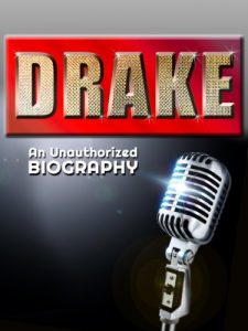 Download Drake: An Unauthorized Biography pdf, epub, ebook