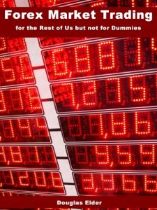 Download Forex Market Trading for the Rest of Us but not for Dummies: Beginners Guide to Learning Forex Stock Marketing Trading pdf, epub, ebook