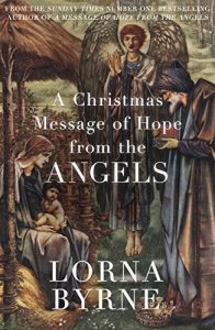 Download A Christmas Message of Hope from the Angels: A short ebook collection of inspirational writing for the festive period pdf, epub, ebook