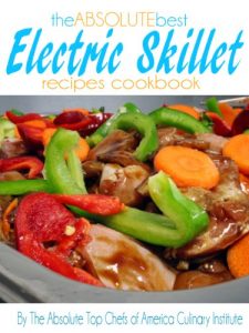 Download The Absolute Best Electric Skillet Recipes Cookbook pdf, epub, ebook