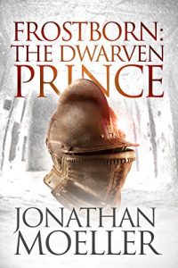 Download Frostborn: The Dwarven Prince (Frostborn #12) pdf, epub, ebook