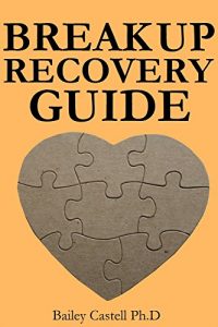 Download BREAK UP RECOVERY GUIDE pdf, epub, ebook