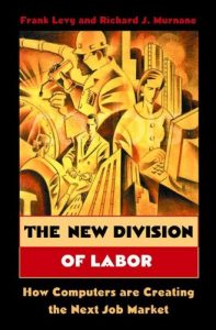 Download The New Division of Labor: How Computers Are Creating the Next Job Market pdf, epub, ebook