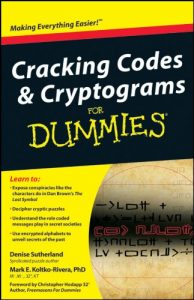 Download Cracking Codes and Cryptograms For Dummies pdf, epub, ebook