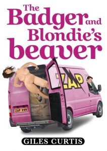 Download The Badger and Blondie’s Beaver (A raucous Tom Sharpe style comedy) pdf, epub, ebook