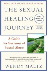 Download The Sexual Healing Journey: A Guide for Survivors of Sexual Abuse (Third Edition) pdf, epub, ebook