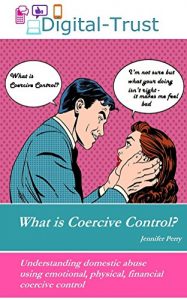 Download What is coercive control? (Digital-Trust Book 1) pdf, epub, ebook