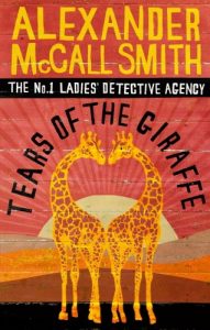 Download Tears of the Giraffe (No. 1 Ladies’ Detective Agency series Book 2) pdf, epub, ebook