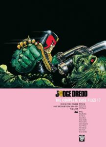 Download Judge Dredd: The Complete Case Files 17 (Judge Dredd The Complete Case Files) pdf, epub, ebook