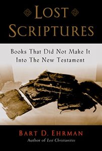 Download Lost Scriptures: Books that Did Not Make It into the New Testament pdf, epub, ebook