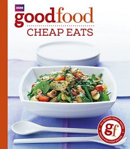 Download Good Food: Cheap Eats: Triple-tested Recipes (BBC Good Food) pdf, epub, ebook