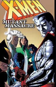 Download X-Men: Mutant Massacre pdf, epub, ebook