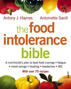 Download The Food Intolerance Bible: A nutritionist’s plan to beat food cravings, fatigue, mood swings, bloating, headaches and IBS pdf, epub, ebook