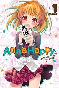 Download Anne Happy, Vol. 1: Unhappy Go Lucky! pdf, epub, ebook