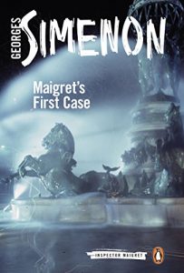 Download Maigret’s First Case: Inspector Maigret #30 pdf, epub, ebook