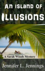 Download An Island of Illusions (Sarah Woods Mystery Book 3) pdf, epub, ebook