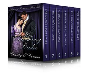 Download Regency Romance Six Book Box Set: Her Charming Duke (Clean Read Regency Romance) pdf, epub, ebook