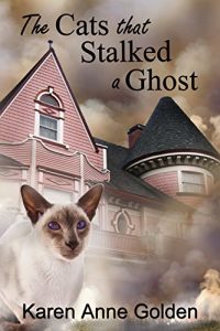 Download The Cats that Stalked a Ghost (The Cats that . . . Cozy Mystery Book 6) pdf, epub, ebook